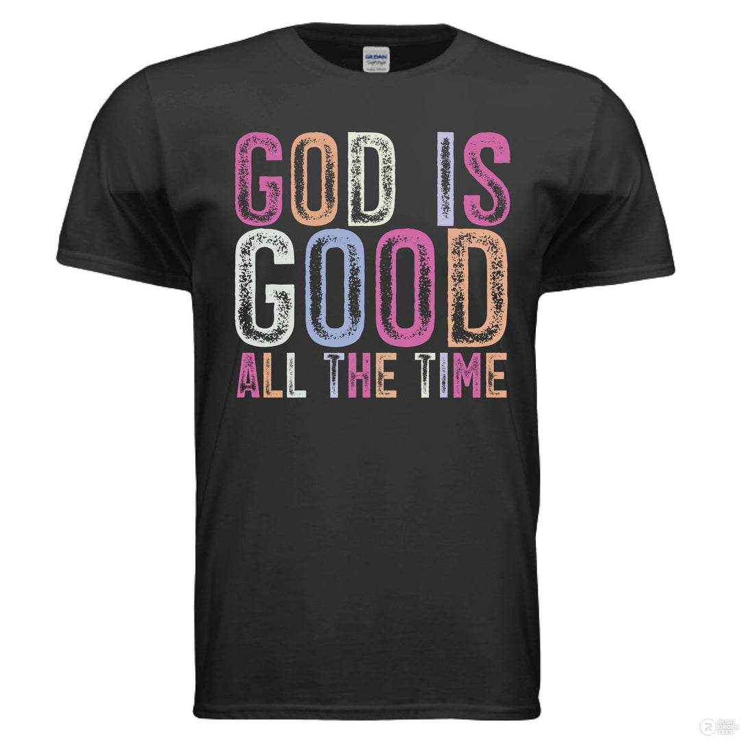 Black Christian t-shirt with colorful distressed block text reading ‘God is Good All the Time’ in pink, peach, blue, and lavender