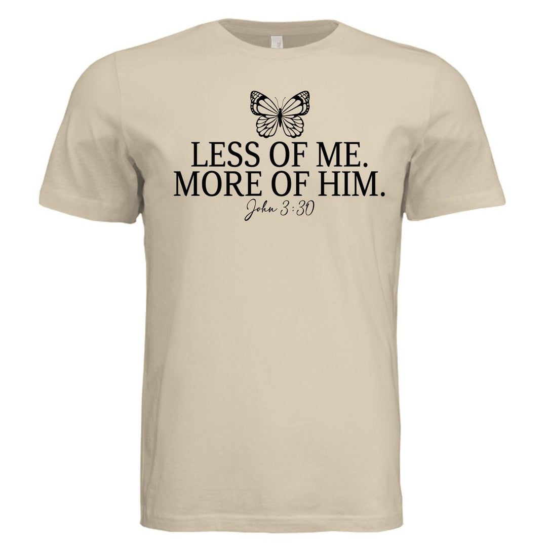 Less Of Me Unisex Tee - Soft Cream - Stone & Sling
