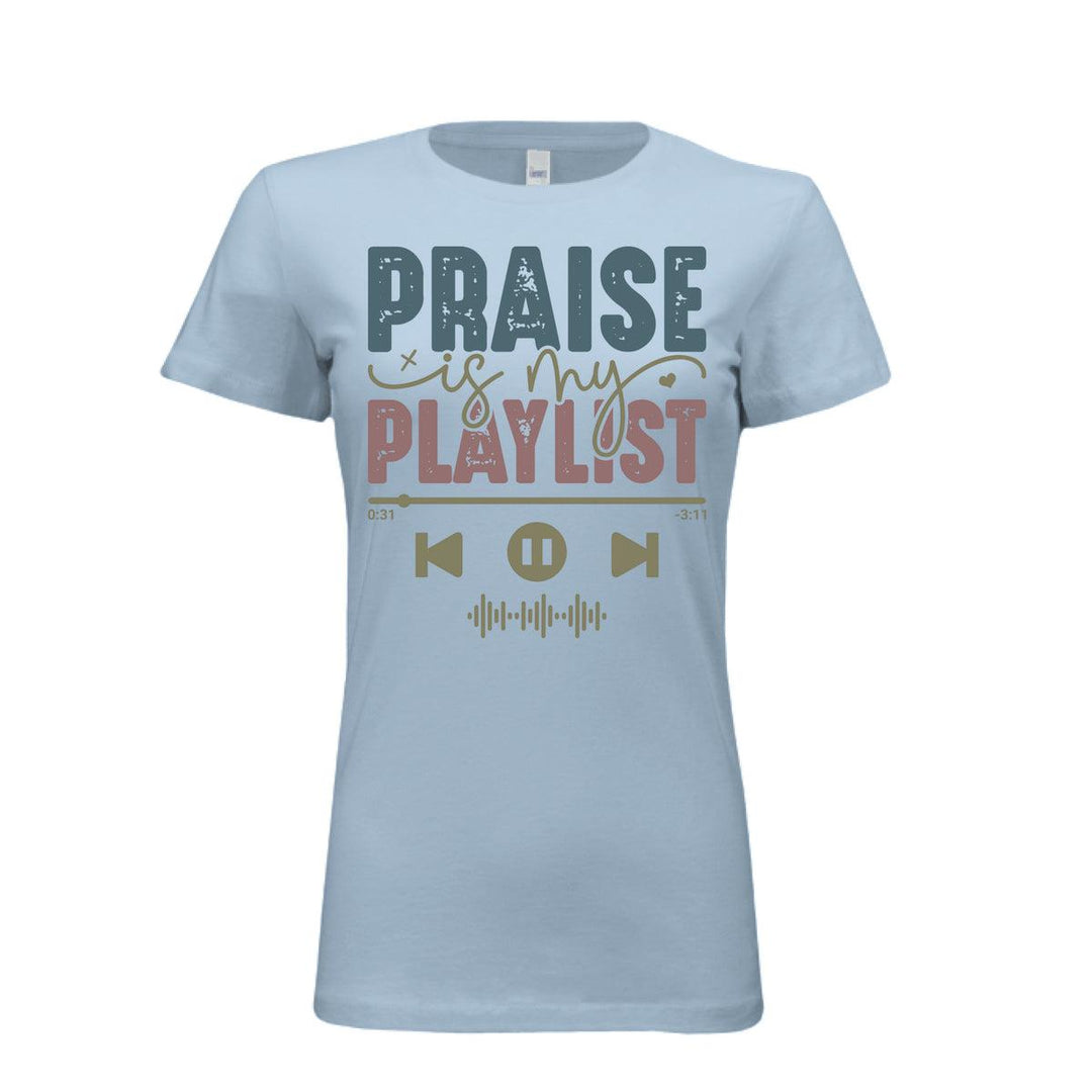 Praise Is My Playlist Fitted Tee - Baby Blue - Stone & Sling
