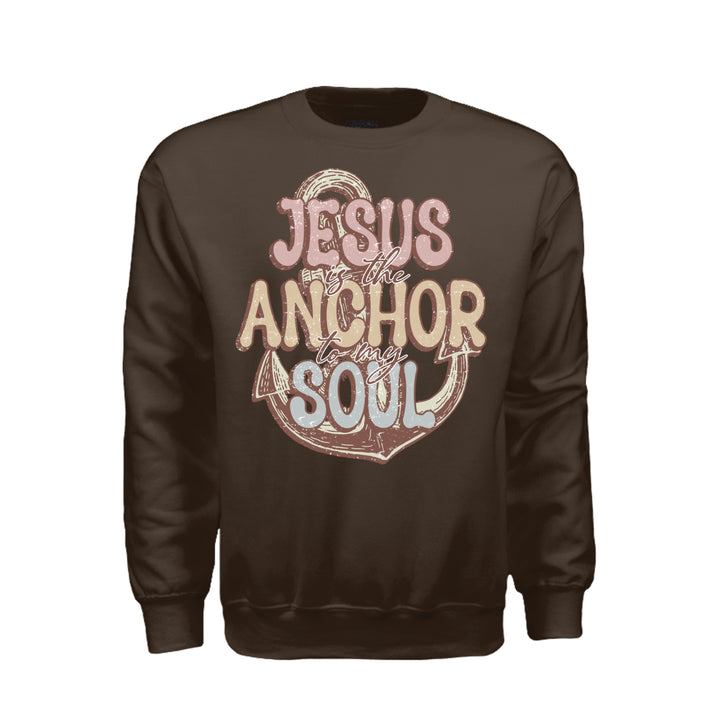 Anchor of My Soul Sweatshirt - Dark Chocolate - Stone &amp; Sling