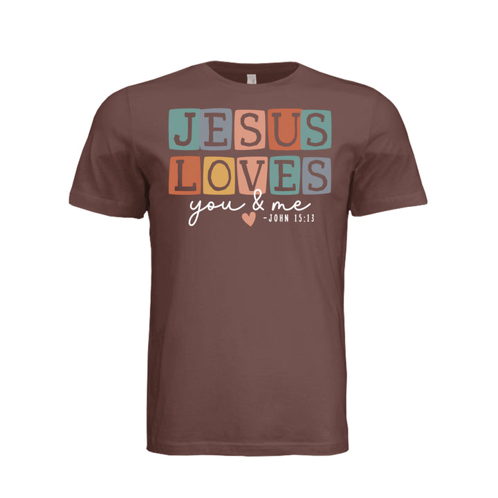 Jesus Loves You Unisex Tee - Chestnut - Stone &amp; Sling