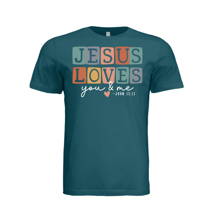 Jesus Loves You Unisex Tee - Deep Teal - Stone &amp; Sling