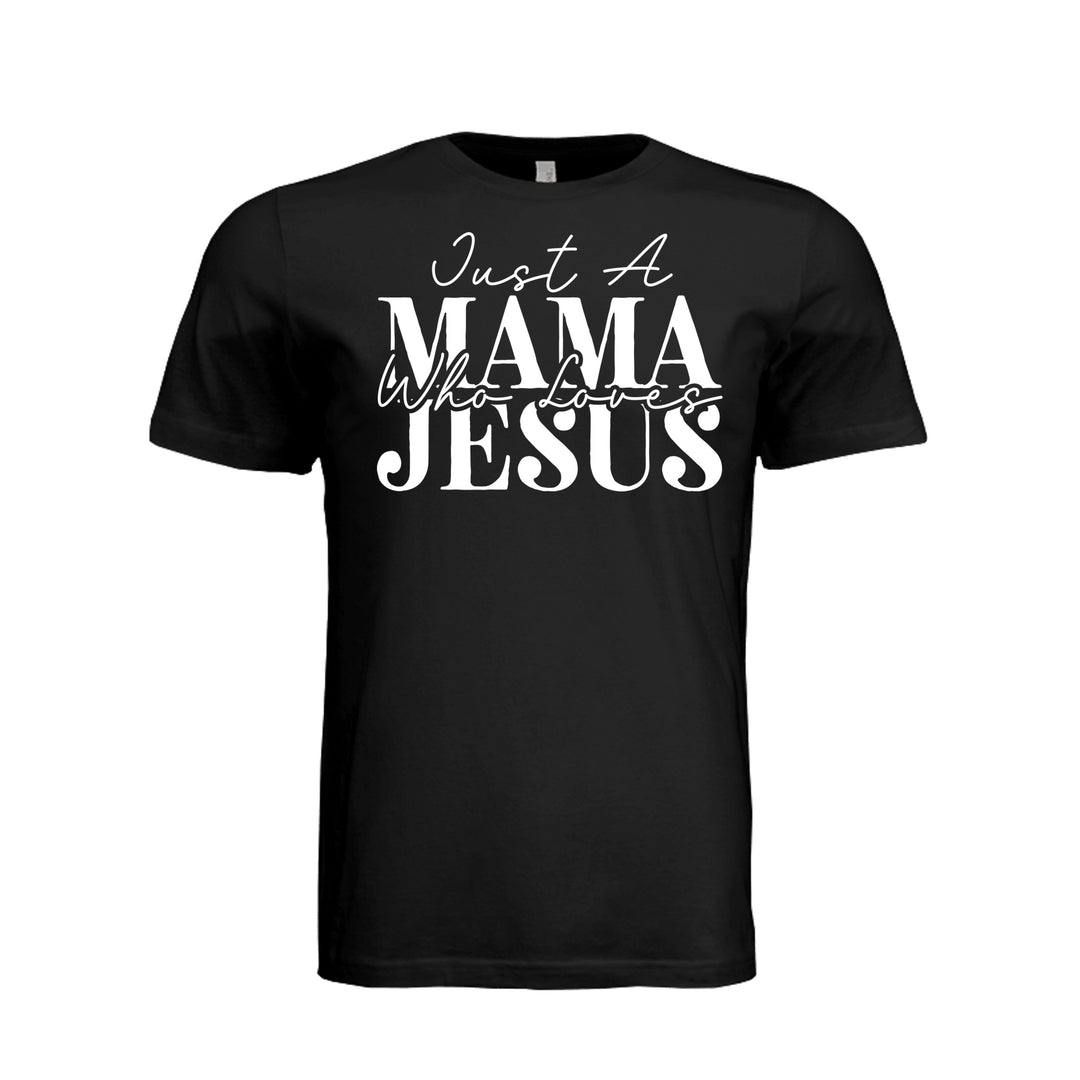 Just a Mama Unisex Tee - Black - Stone &amp; Sling