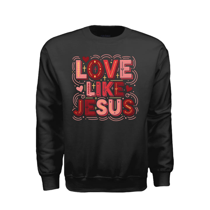 Love Like Jesus Sweatshirt - Black - Stone &amp; Sling