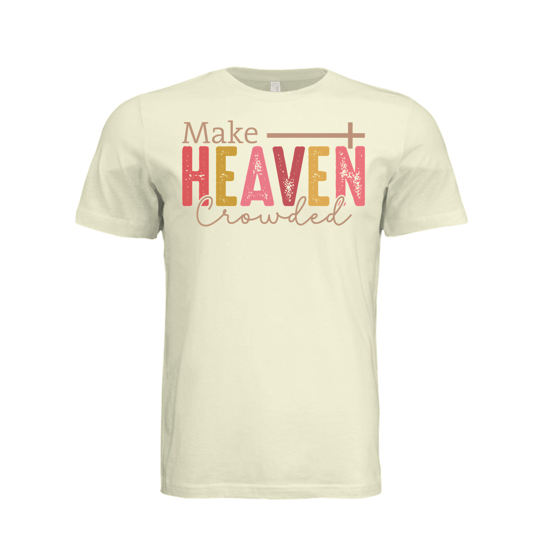 Make Heaven Crowded Unisex Tee - Natural - Stone &amp; Sling