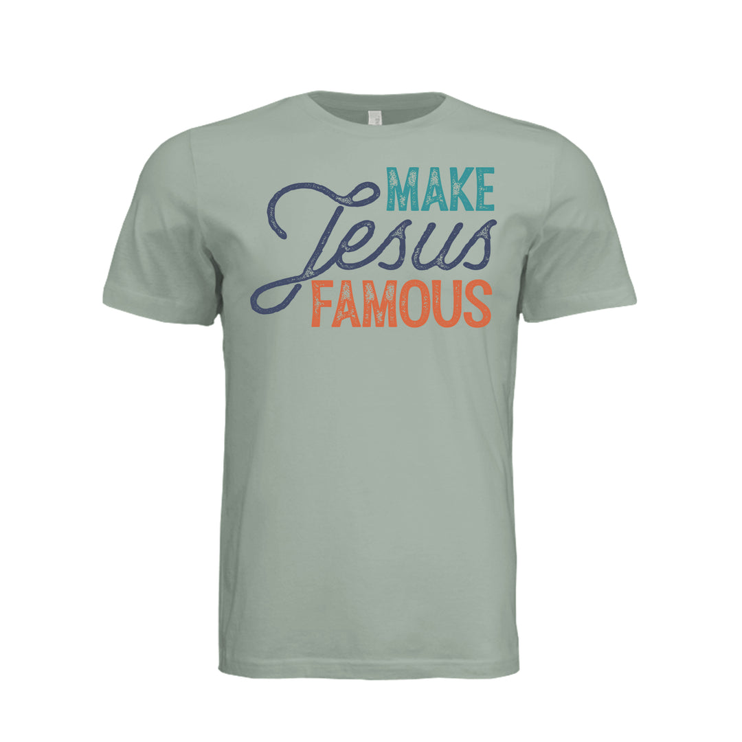 Make Jesus Famous Unisex Tee - Dusty Blue - Stone &amp; Sling