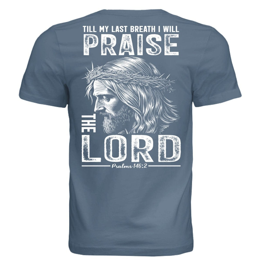 Till My Last Breath Unisex Tee - Stone & Sling