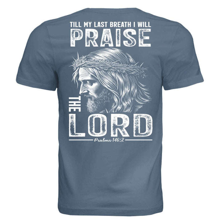 Till My Last Breath Unisex Tee - Stone & Sling