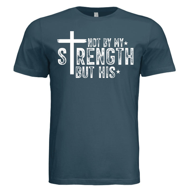 Not By My Strength Unisex Tee - Stone & Sling