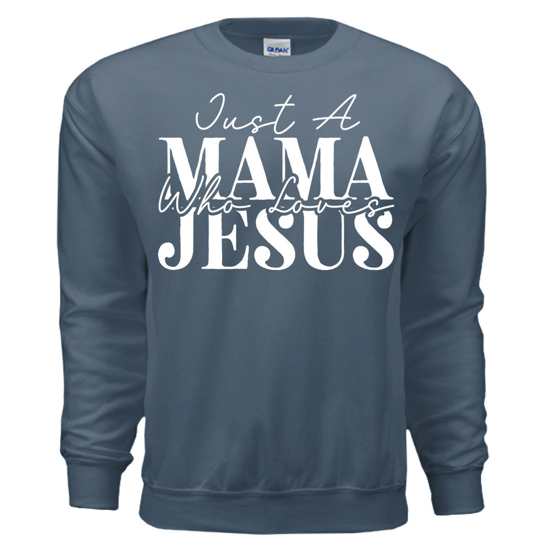 Just a Mama Who Loves Jesus Crewneck Sweatshirt - Stone & Sling