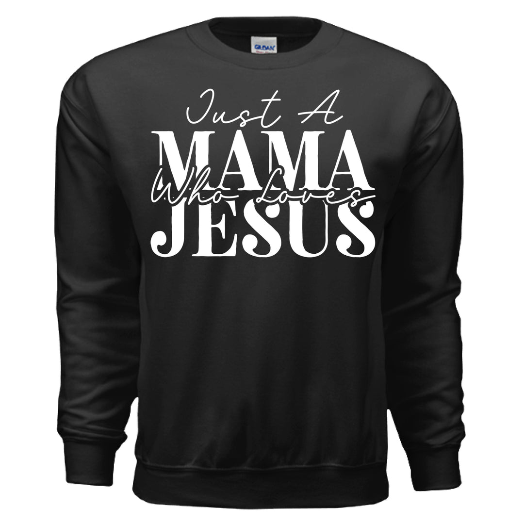Just a Mama Who Loves Jesus Crewneck Sweatshirt - Stone & Sling
