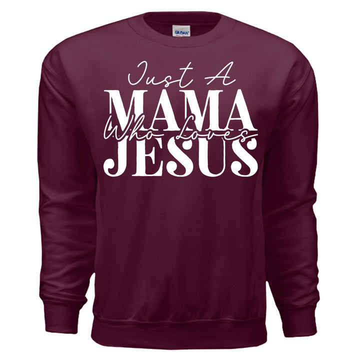 Just a Mama Who Loves Jesus Crewneck Sweatshirt - Stone & Sling
