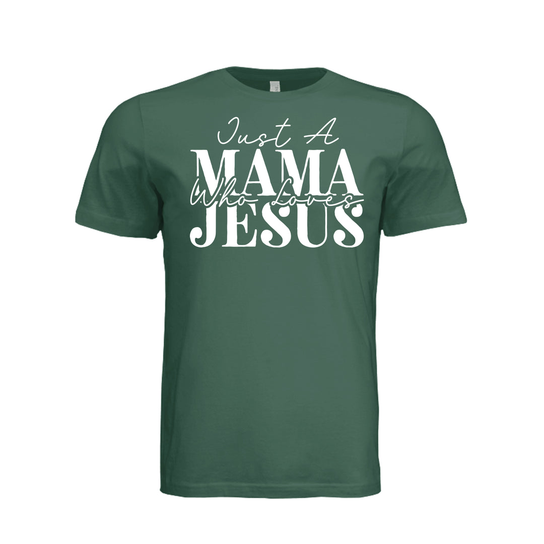 Just A Mama Unisex Tee - Forest - Stone &amp; Sling
