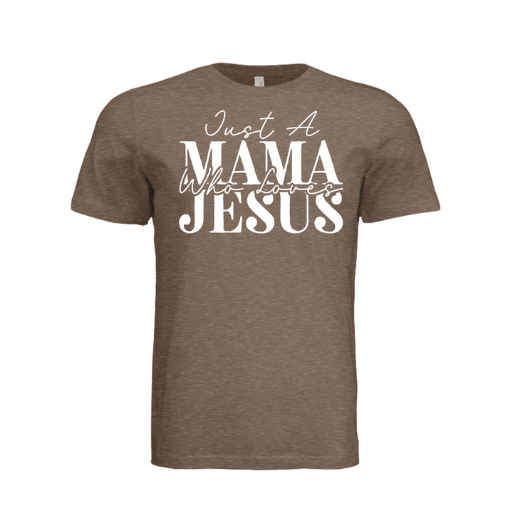Just A Mama Unisex Tee - Vintage Brown - Stone &amp; Sling