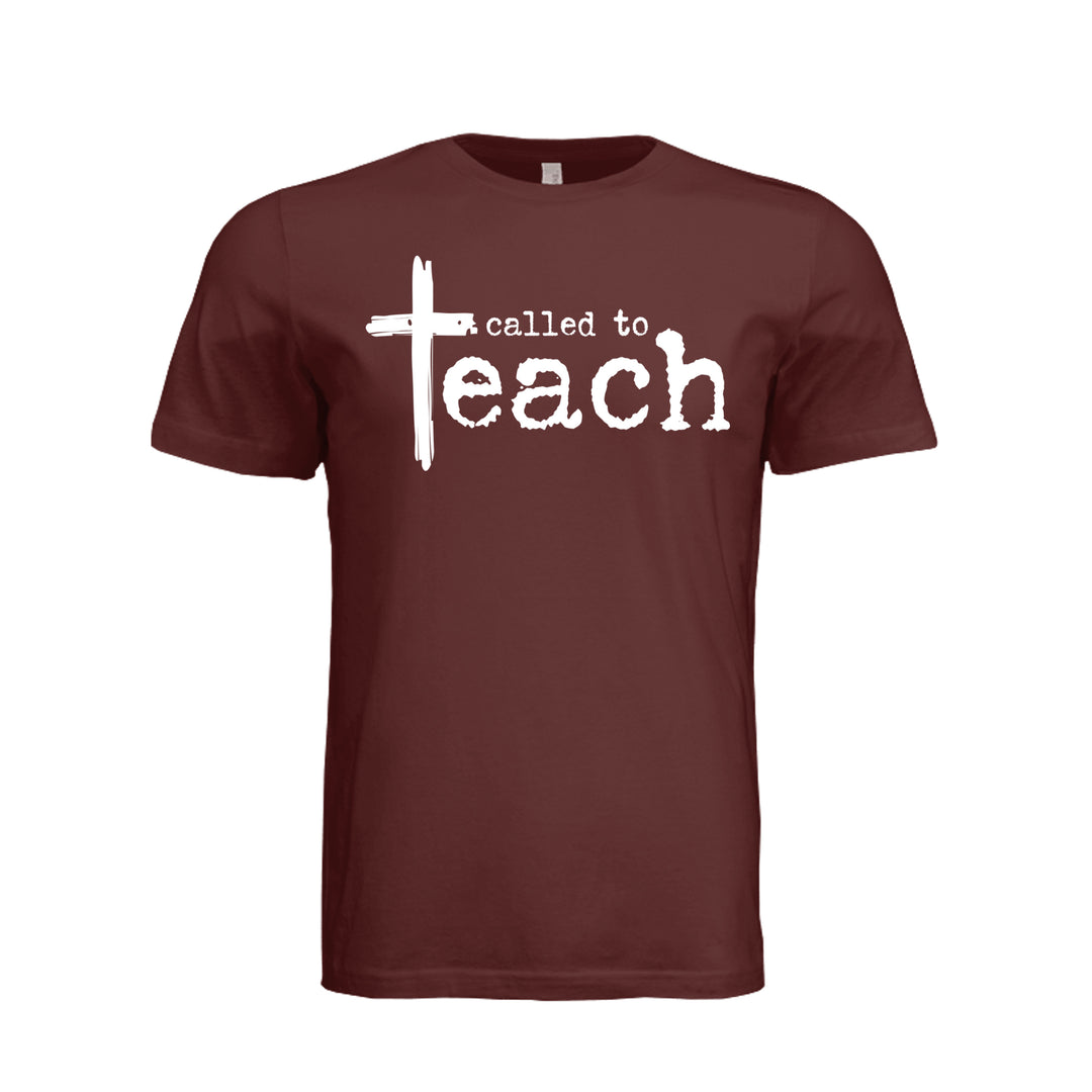 Called To Teach Unisex Tee - Maroon - Front - Stone &amp; Sling