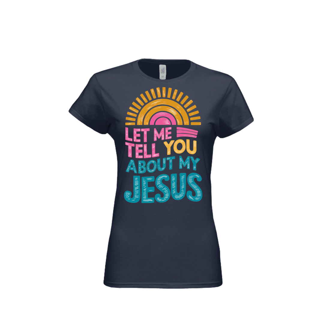 Tell You About My Jesus Fitted Tee in Navy – front graphic