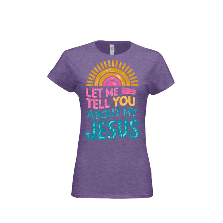Tell You About My Jesus Fitted Tee in Heather Purple – front graphic