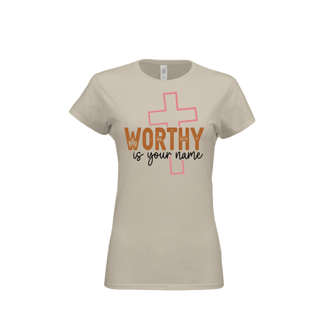 Worthy Is Your Name Fitted Tee in Sand – front graphic