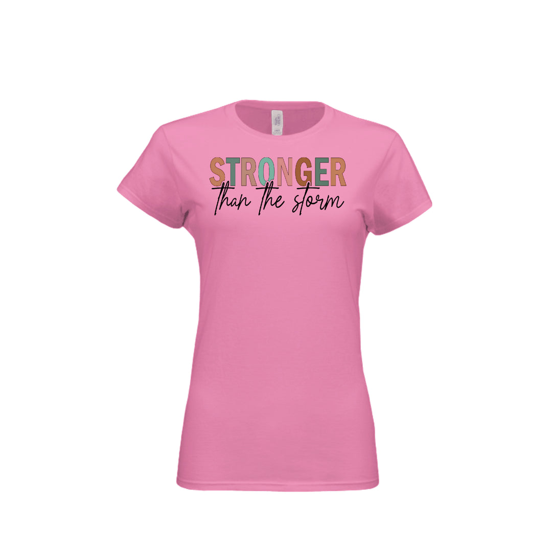 Stronger Than the Storm Fitted Tee in Azalea – front graphic