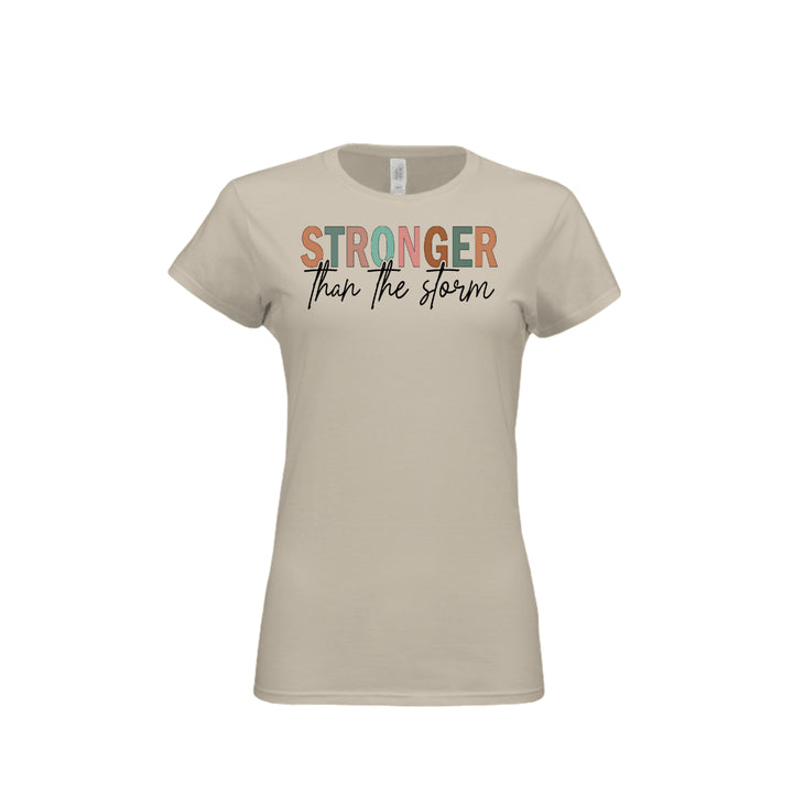 Stronger Than the Storm Fitted Tee in Sand – front graphic