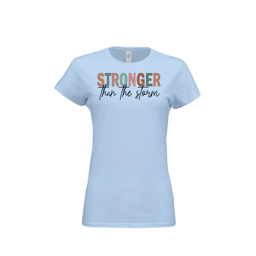 Stronger Than the Storm Fitted Tee in Light Blue – front graphic