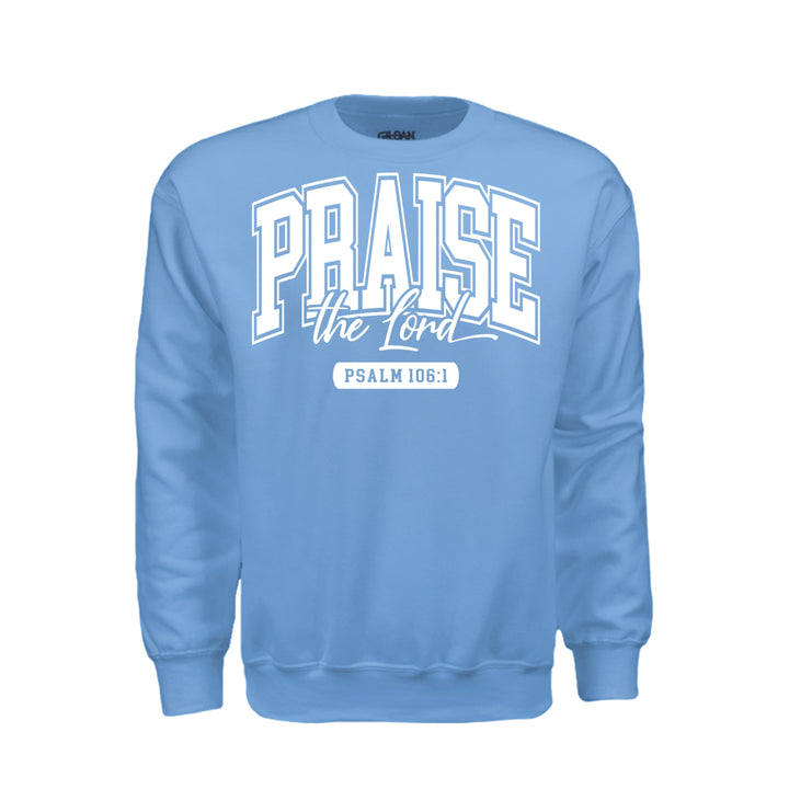Praise the Lord Sweatshirt - Carolina Blue - Stone &amp; Sling
