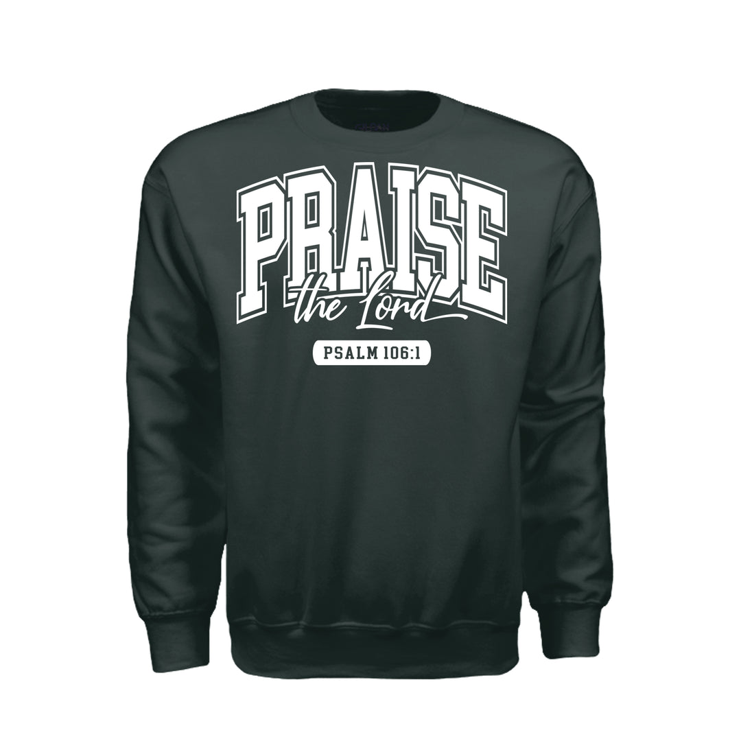 Praise the Lord Sweatshirt - Forest Green - Stone &amp; Sling