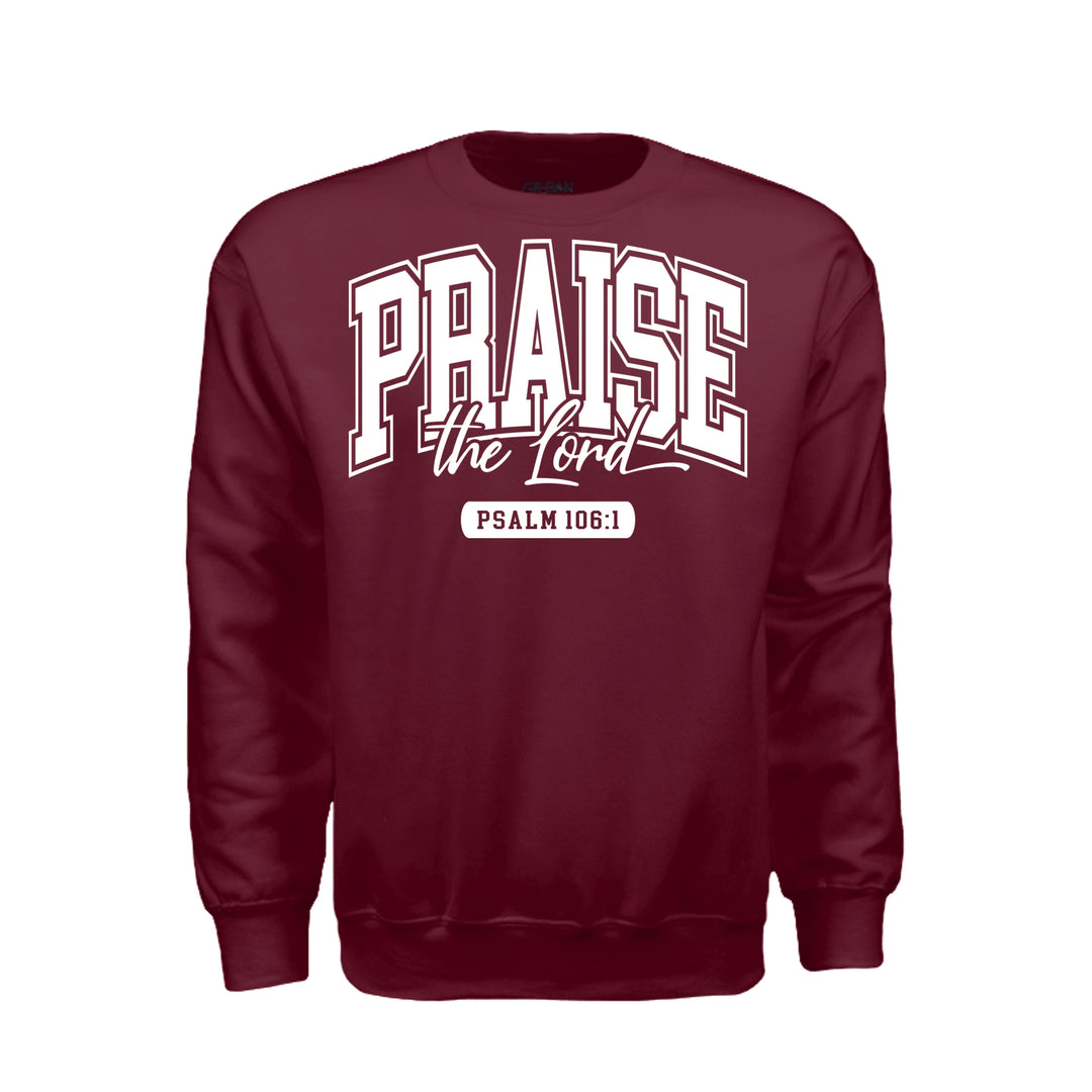 Praise the Lord Sweatshirt - Maroon - Stone &amp; Sling